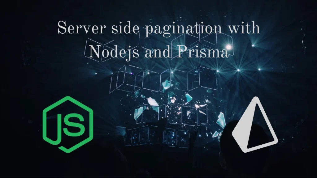 Guide banner for implementing server-side pagination using Node.js and Prisma