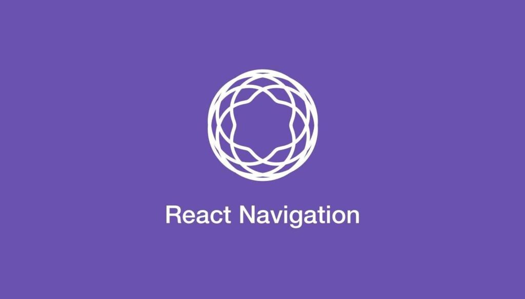 Mastering Navigation in React Native: A Comprehensive Guide